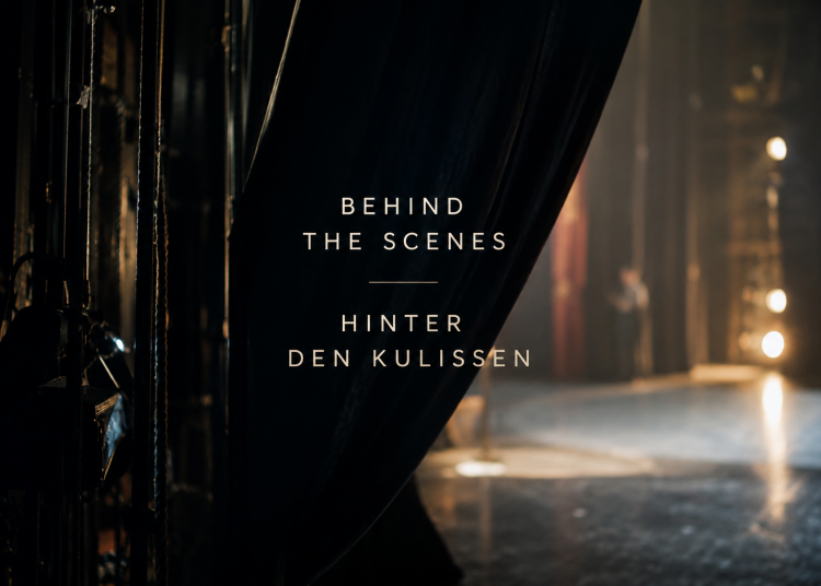 Hinter den Kulissen